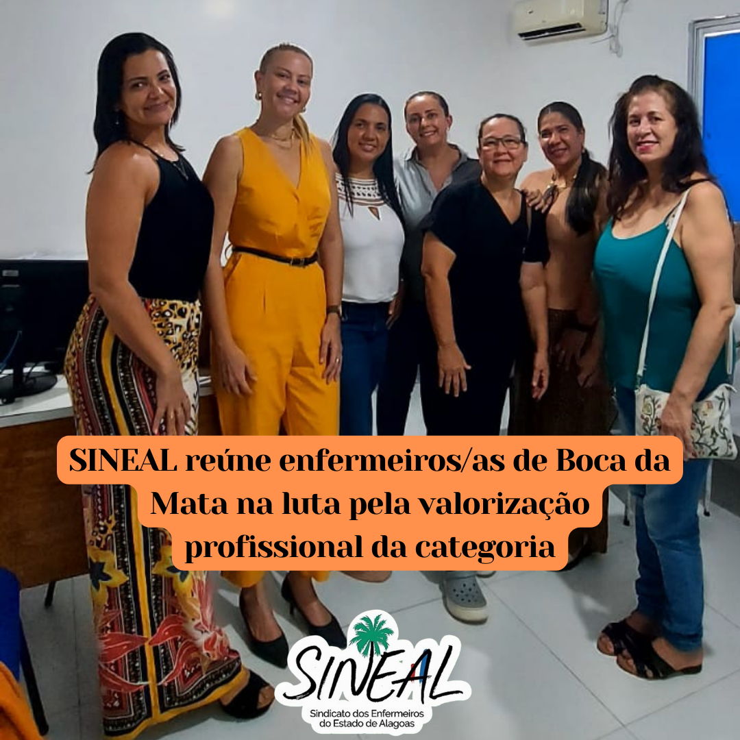 SINEAL reúne enfermeiras de Boca da Mata na luta pela valorização profissional da categoria