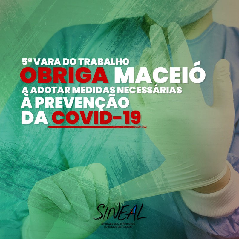 Contra a COVID-19, Sineal comunica vitória dos profissionais de saúde de Maceió