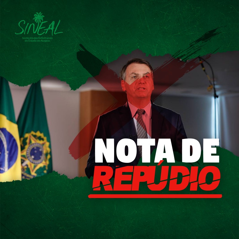 Sineal publica nota de repúdio contra pronunciamento de Bolsonaro