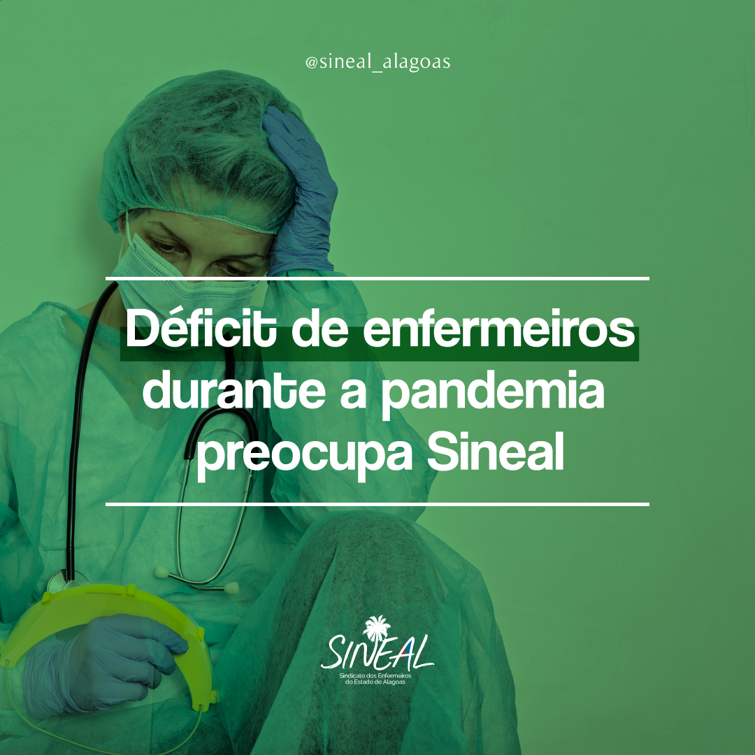 Déficit de enfermeiros durante a pandemia preocupa Sineal
