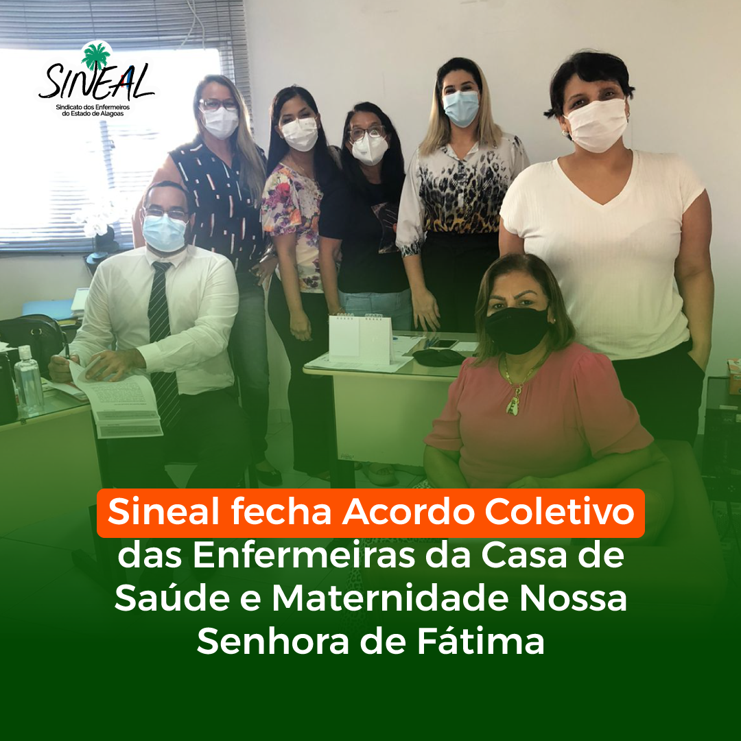 Sineal fecha Acordo da Maternidade Nossa Senhora de Fátima com reajuste de 24,13%